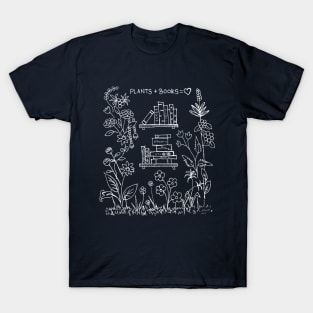PLANTS + BOOKS = LOVE T-Shirt